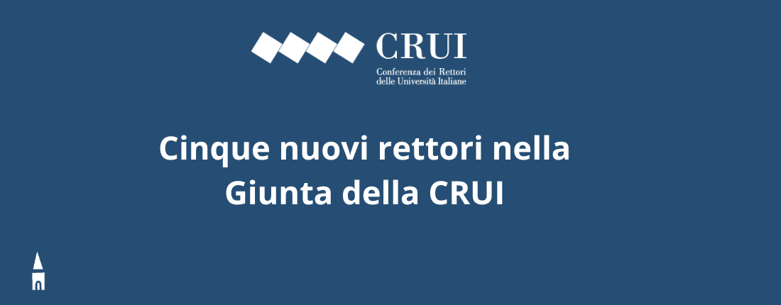 Università, la CRUI rinnova la Giunta: eletti cinque nuovi rettori
