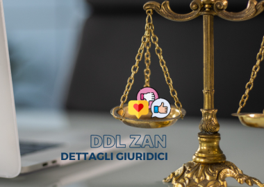 DDL Zan: i dettagli giuridici per comprendere e combattere le discriminazioni