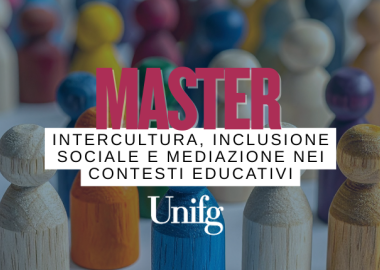 Master in Intercultura inclusione sociale e mediazione nei contesti educativi Unifg