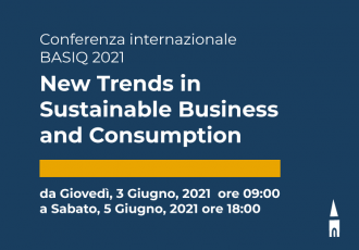 Conferenza internazionale BASIQ 2021 "New Trends in Sustainable Business and Consumption"