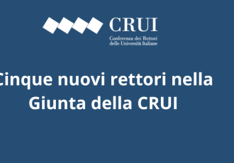 Università, la CRUI rinnova la Giunta: eletti cinque nuovi rettori